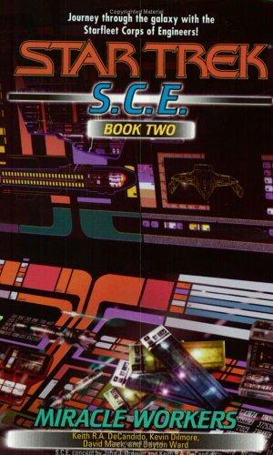 Miracle Workers, S. C. E. Book Two