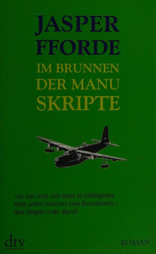 Im Brunnen der Manuskripte