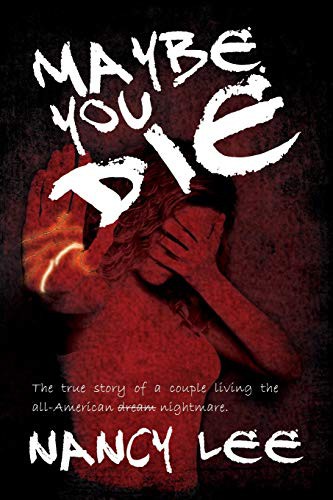 Maybe You Die