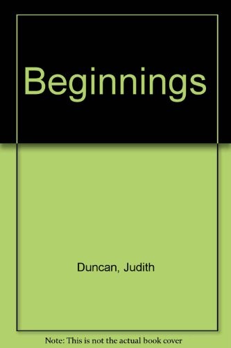 Beginnings.