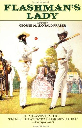 Flashman Papers (3) - Flashman's Lady