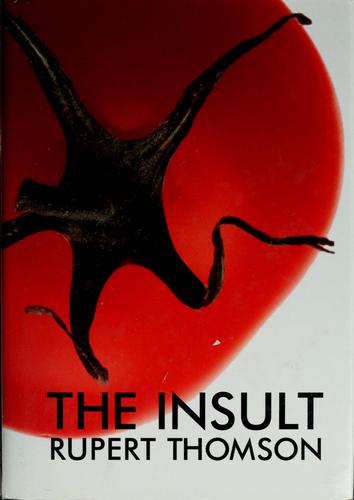 The insult
