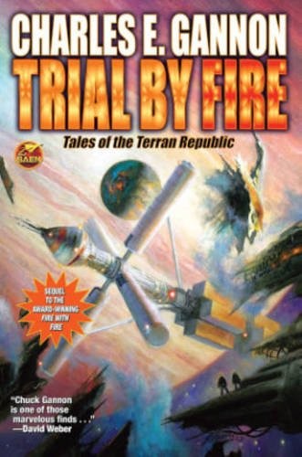 Trial by Fire