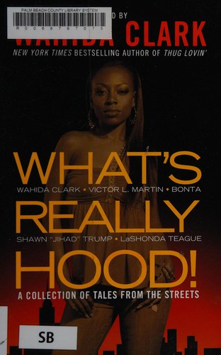 what' really hood