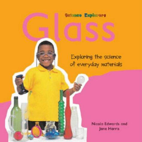 Glass (Science Explorers)