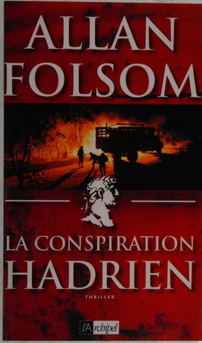 La conspiration Hadrien