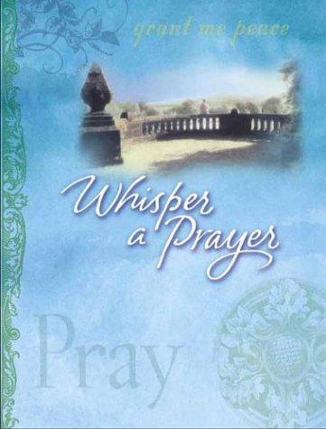 Whisper a prayer