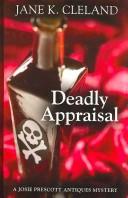 Deadly appraisal