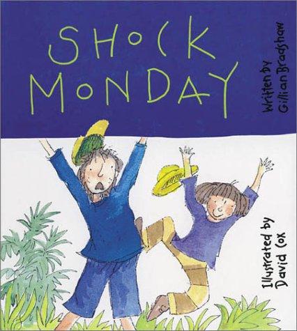 Shock Monday