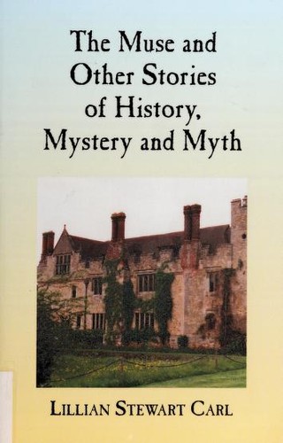 The Muse and Other Stories of History, Mystery and Myth