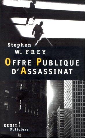 Offre publique d'assassinat