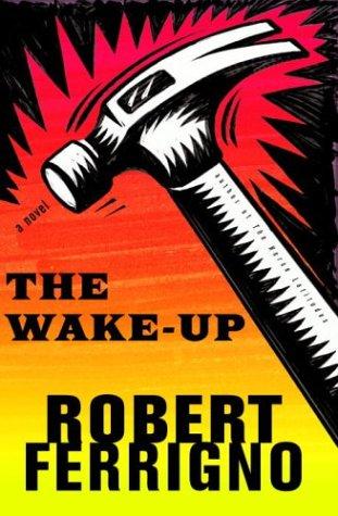 The wake up