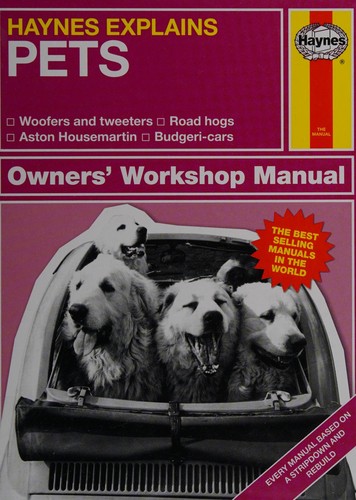 Haynes Explains - Pets