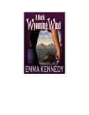A Dark Wyoming Wind