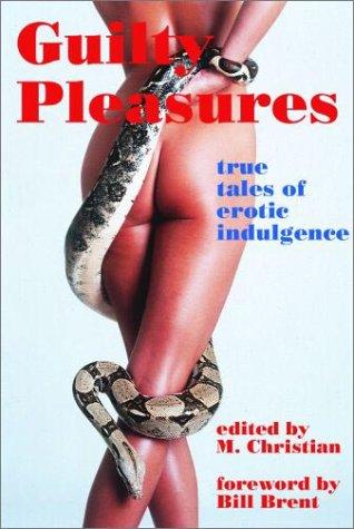 Guilty pleasures
