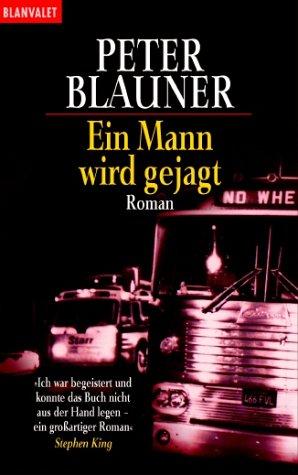 Ein Mann wird gejagt.