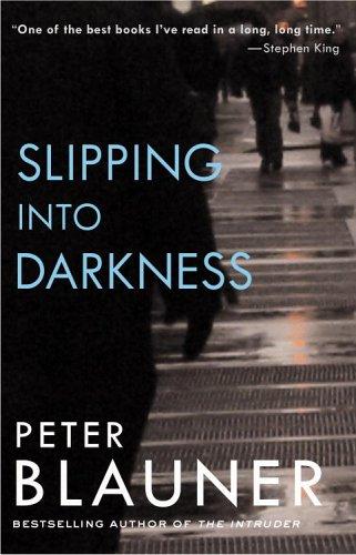Slipping into darkness
