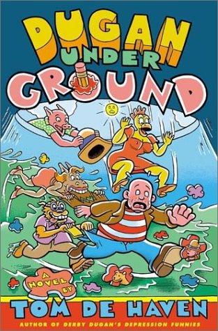 Dugan under ground
