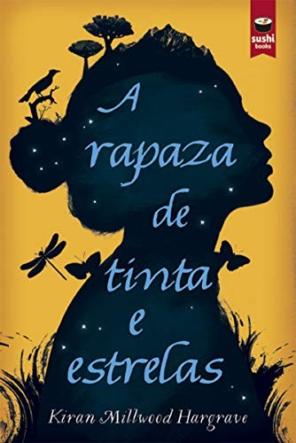 A rapaza de tinta e estrelas