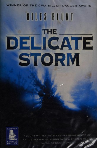 The delicate storm