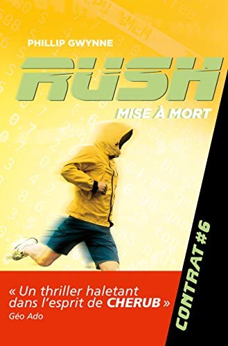 Rush, Tome 6