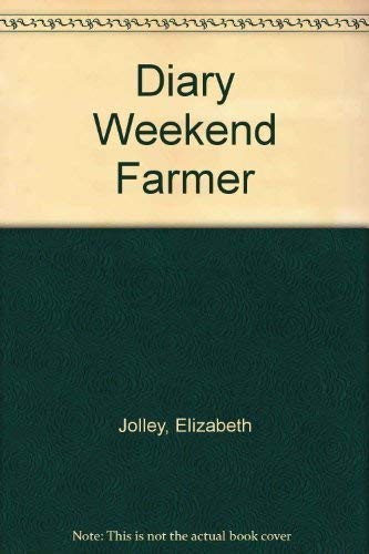 Diary Weekend Farmer
