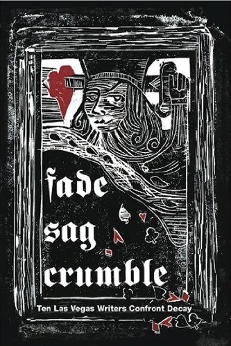 Fade, Sag, Crumble