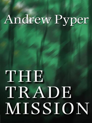 The Trade Mission