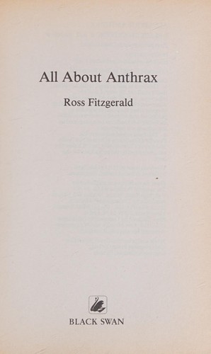 All About Anthrax