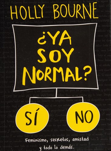 ¿Ya soy normal?