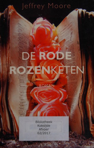 De rode rozenketen