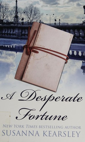 A desperate fortune