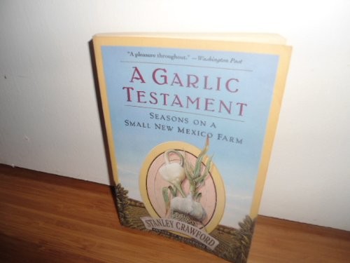A Garlic Testament 