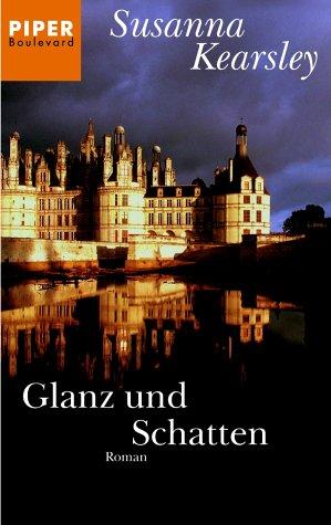 Glanz und Schatten.
