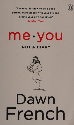Me, you