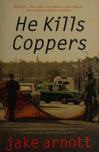 He Kills Coppers