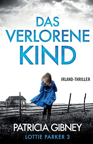 Verlorene Kind