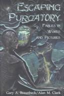 Escaping Purgatory