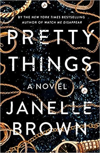 Pretty things : a novel