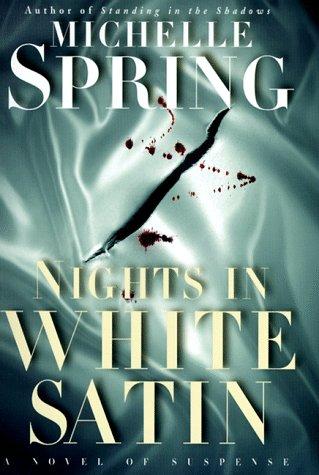 Nights in white satin