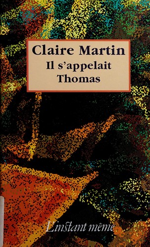 Il s'appelait Thomas
