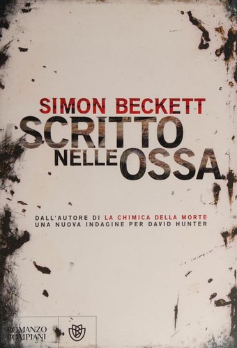 Scritto nelle ossa