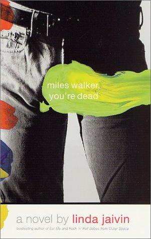 Miles Walker, you're dead