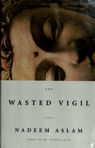 Wasted Vigil