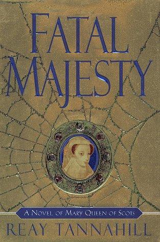 Fatal majesty