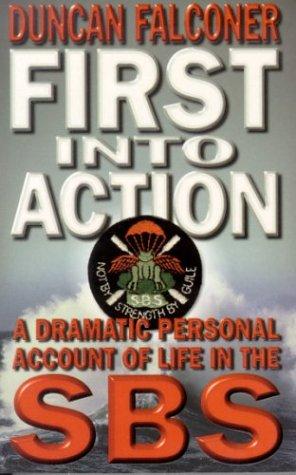 First Into Action