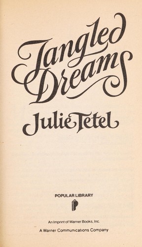 Tangled Dreams