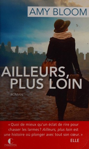 Ailleurs, plus loin