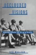 Beclouded visions