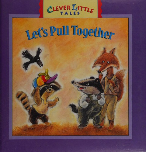 Let's pull together